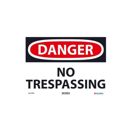 Nmc Danger No Trespassing 10x14 Pressure Sensitive Vinyl GLOD81PB